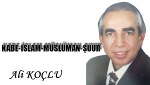 KÂBE-İSLAM-MÜSLÜMAN-ŞUUR
