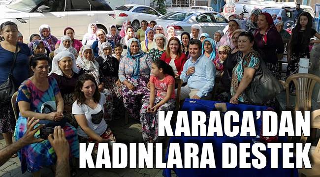 KARACA’DAN KADINLARA DESTEK