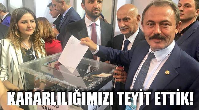 KARARLILIĞIMIZI TEYİT ETTİK!
