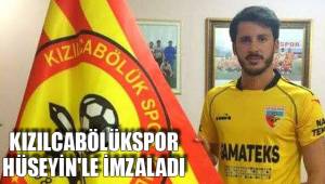 KIZILCABÖLÜKSPOR HÜSEYİN'LE İMZALADI
