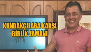 KUNDAKÇILARA KARŞI BİRLİK ZAMANI