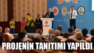 PROJENİN TANITIMI YAPILDI