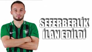 SEFERBERLİK İLAN EDİLDİ