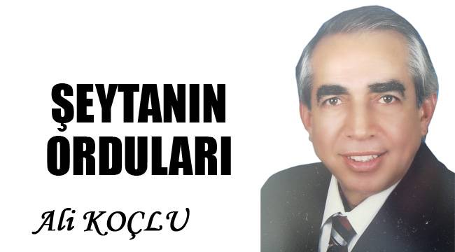 ŞEYTANIN ORDULARI