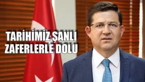 TARİHİMİZ ŞANLI ZAFERLERLE DOLU