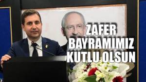 ZAFER BAYRAMIMIZ KUTLU OLSUN