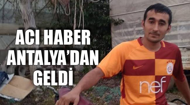 ACI HABER ANTALYA’DAN GELDİ