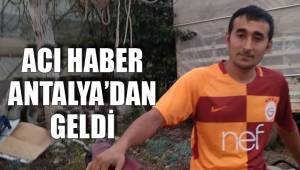 ACI HABER ANTALYA’DAN GELDİ