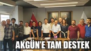 AKGÜN’E TAM DESTEK
