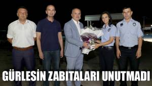 BAŞKAN GÜRLESİN ZABITALARI UNUTMADI
