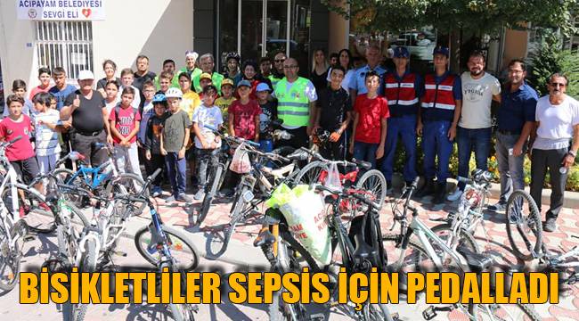 BİSİKLETLİLER SEPSİS İÇİN PEDALLADI