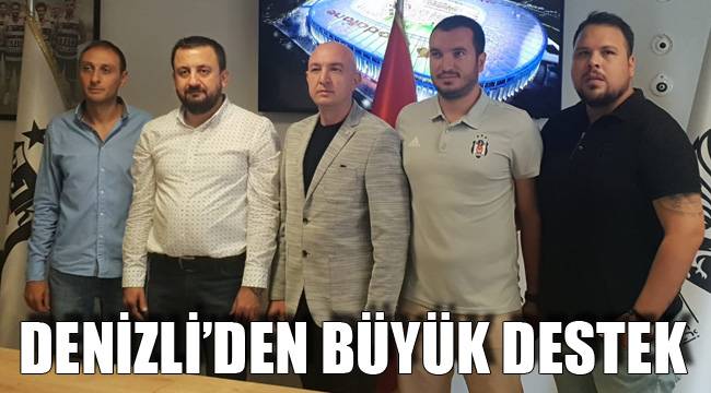 DENİZLİ’DEN BÜYÜK DESTEK