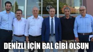 DENİZLİ İÇİN BAL GİBİ OLSUN