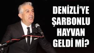 DENİZLİ’YE ŞARBONLU HAYVAN GELDİ Mİ?