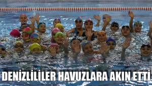 DENİZLİLİLER HAVUZLARA AKIN ETTİ