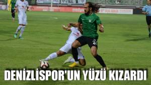 DENİZLİSPOR'UN YÜZÜ KIZARDI