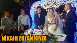 GENÇ ÇİFTİN NİKAHINI ZOLAN KIYDI