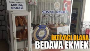 İHTİYACI OLANA BEDAVA EKMEK