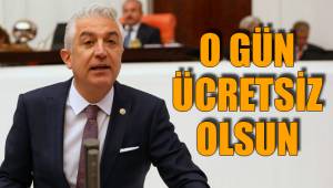 O GÜN ÜCRETSİZ OLSUN