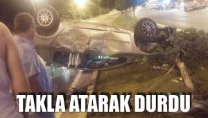 TAKLA ATARAK DURDU