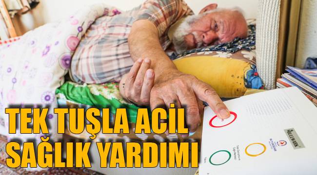 TEK TUŞLA ACİL SAĞLIK YARDIMI