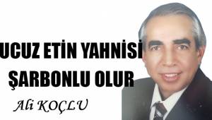UCUZ ETİN YAHNİSİ ŞARBONLU OLUR
