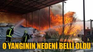 YANGININ NEDENİ AÇIKLANDI