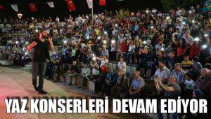 YAZ KONSERLERİ DEVAM EDİYOR