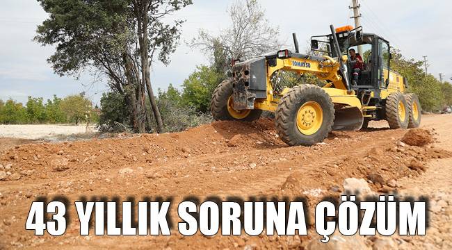 43 yıllık soruna çözüm