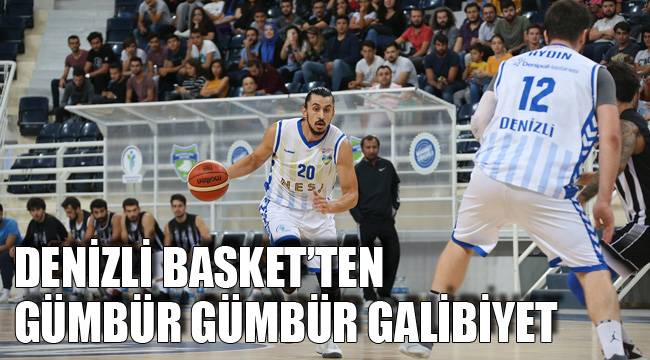 Denizli Basket’ten gümbür gümbür galibiyet