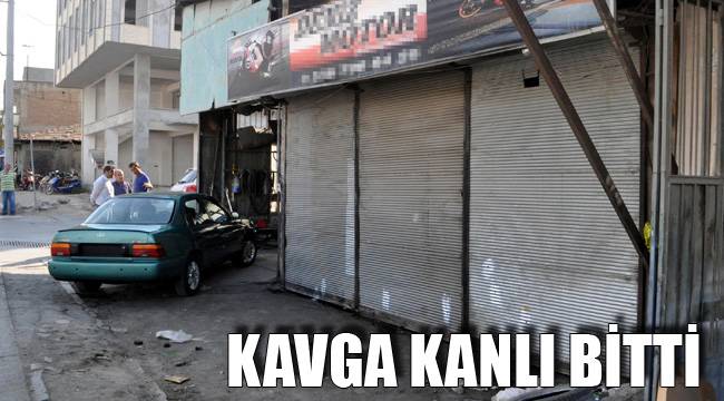 Kavga kanlı bitti