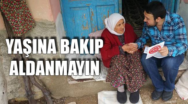 Yaşına bakıp aldanmayın