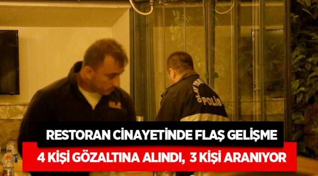 4 Kişi Gözaltına Alındı, 3 kişi de aranıyor