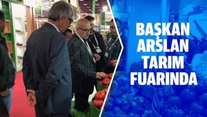 Başkan Arslan Tarım Fuarında