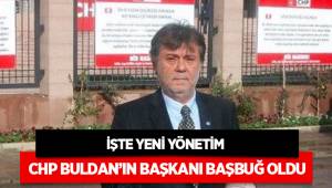 Buldan’a CHP’ye yönetim atandı