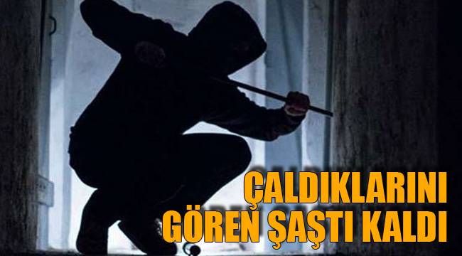 Çaldıklarını Gören Şaştı Kaldı