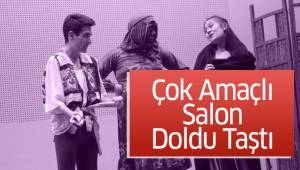 Çok amaçlı salon doldu taştı