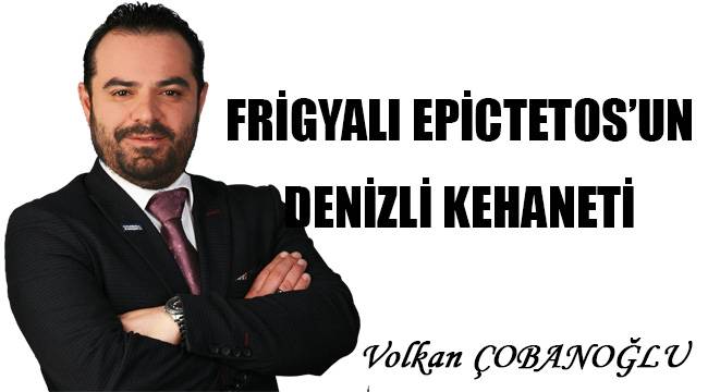 Frigyalı Epictetos'un Denizli kehaneti