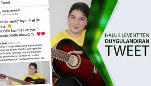Haluk Levent'ten Nuriye'yi sevindiren tweet