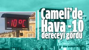 HAVA -10 DERECEYİ GÖRDÜ