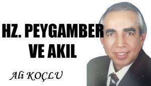 HZ.PEYGAMBER ve AKIL