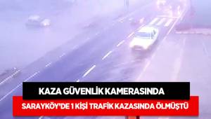 Kazaı anı güvenlik kamerasında