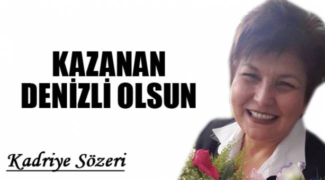 Kazanan Denizli Olsun