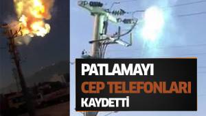 PATLAMAYI CEP TELEFONLARI KAYDETTİ