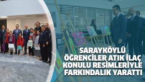 SARAYKÖYLÜ ÖĞRENCİLER ATIK İLAÇ KONULU RESİMLERİYLE FARKINDALIK YARATTI