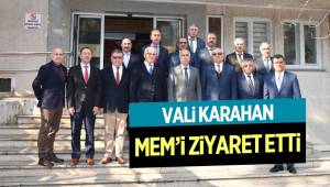 VALİ KARAHAN DENİZLİ MEM’İ ZİYARET ETTİ