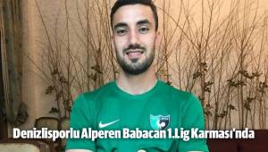 Alperen Babacan 1.Lig Karması’nda