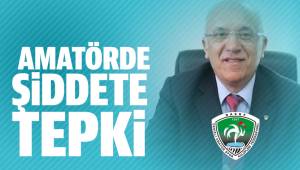 AMATÖRLERDEN ŞİDDETE TEPKİ