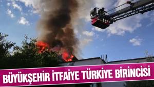 BÜYÜKŞEHİR İTFAİYE TÜRKİYE BİRİNCİSİ