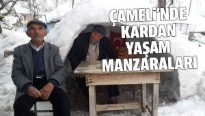 ÇAMELİ'NDE KARDAN EV VE ÇAY OCAĞI